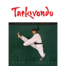 Taekwondo: Complete WTF Forms