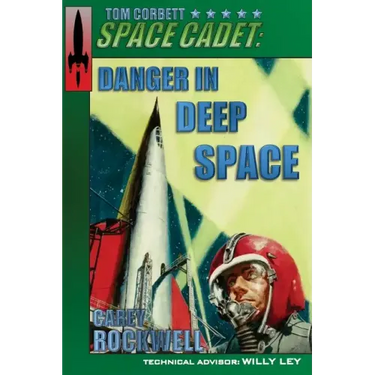 Tom Corbett, Space Cadet: Danger in Deep Space