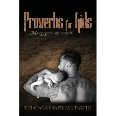 Proverbs for kids: Muagagana mo tamaiti