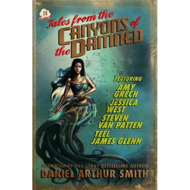 Tales from the Canyons of the Damned: No. 38