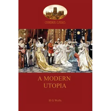 A Modern Utopia