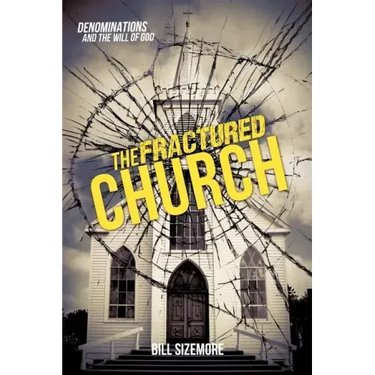 The Fractured Church
