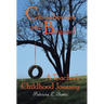 Chinaberries and Beyond: A Teacher's Childhood Journey