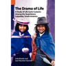 The Drama of Life: A Study of Life Cycle Customs Among the Guambiano, Colombia, South America