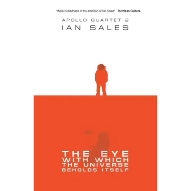 The Eye With Which The Universe Beholds Itself