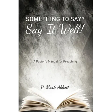 Something to Say? Say It Well!
