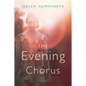 The Evening Chorus