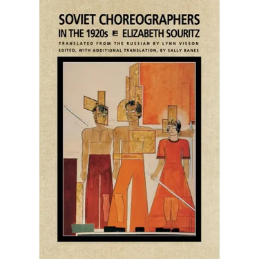 Soviet Choreographers in the 1920s