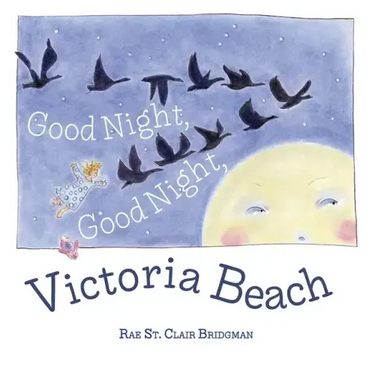 Good Night, Good Night, Victoria Beach