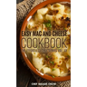 Easy Mac and Cheese Cookbook