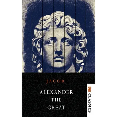 Alexander the Great Makers of History