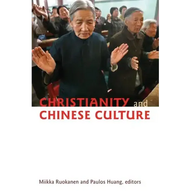 Christianity and Chinese Culture
