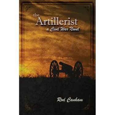 The Artillerist: a Civil War novel