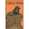 In Desert and Wilderness
