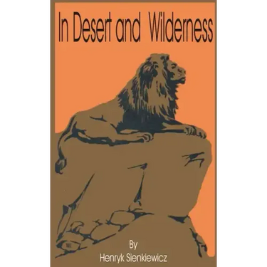 In Desert and Wilderness