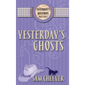 Yesterday's Ghosts