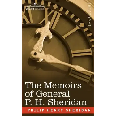 The Memoirs of General P. H. Sheridan