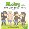 Mookey the Monkey: Gets Over Being Teased