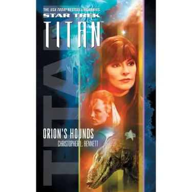 Star Trek: Titan #3: Orion's Hounds