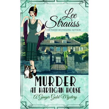 Murder at Hartigan House: a cozy historical 1920s mystery