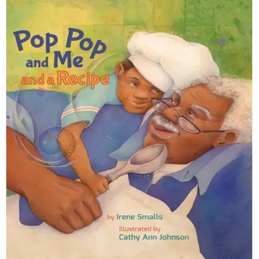 Pop Pop and Me and a Recipe
