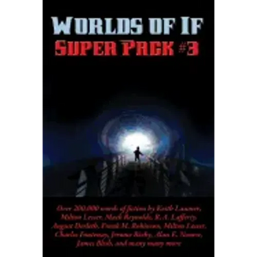 Worlds of If Super Pack #3