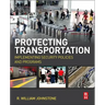 Protecting Transportation: Implementing Security Policies and Programs