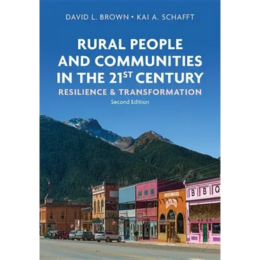 Rural People and Communities in the 21st Century: Resilience and Transformation