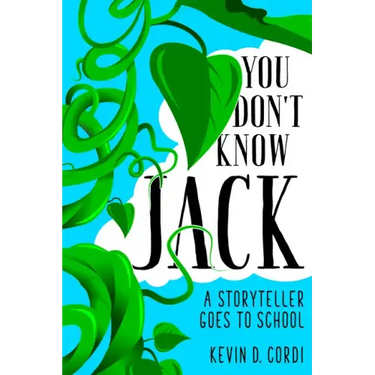 You Don't Know Jack: A Storyteller Goes to School
