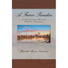 A Fairer Paradise: California River Delta Stories