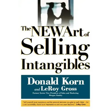The NEW Art of Selling Intangibles