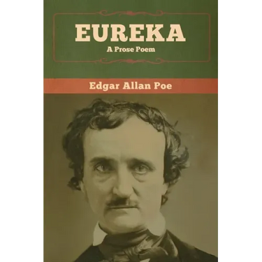 Eureka: A Prose Poem