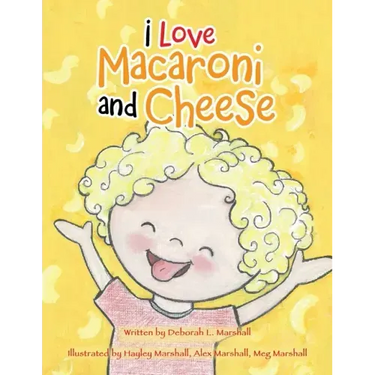 I Love Macaroni and Cheese