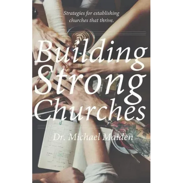 Building Strong Churches