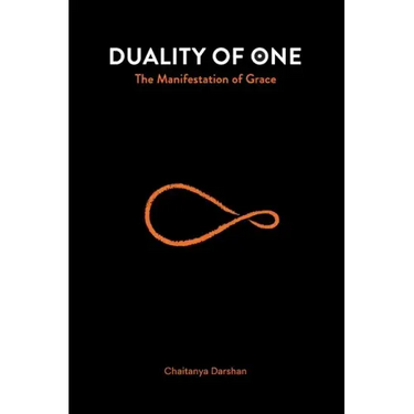 Duality of One: The Manifestation of Grace