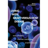 Living with Graft-Versus-Host Disease