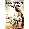 Scorpion Swarm