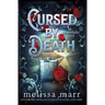 Cursed by Death: A Graveminder Novel