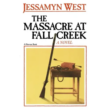 The Massacre at Fall Creek