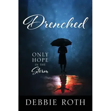 Drenched: Only Hope in the Storm