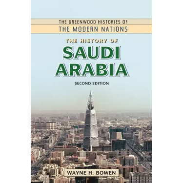 The History of Saudi Arabia