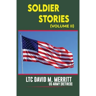 Soldier Stories (Volume II)