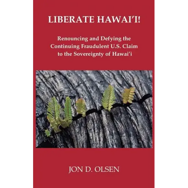Liberate Hawai'i!