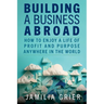 Building a Business Abroad