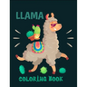 Llama coloring book: Cute and Fun Llama Coloring Book for Kids, Boys & Toddlers