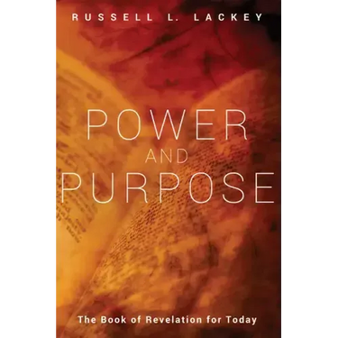 Power and Purpose: The Book of Revelation for Today