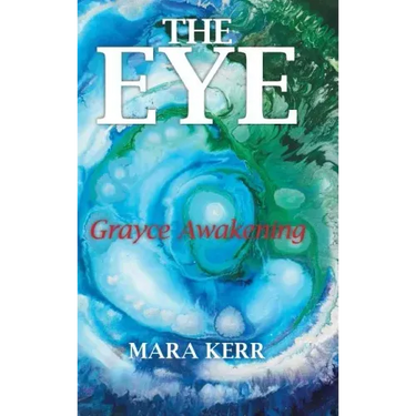 The Eye: Grayce Awakening