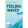 Feeling Waves