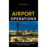Airport Operations, Third Edition