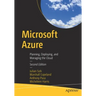 Microsoft Azure: Planning, Deploying, and Managing the Cloud
